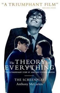 Cover image for The Theory of Everything: The Screenplay