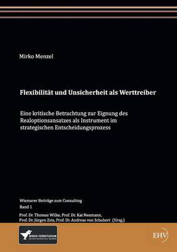 Cover image for Flexibilitat und Unsicherheit als Werttreiber