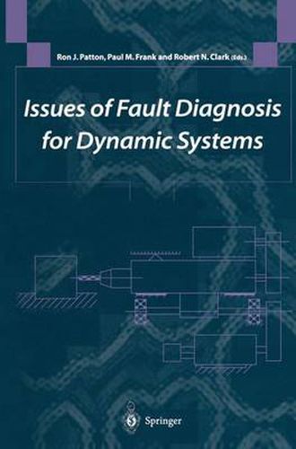 Issues of Fault Diagnosis for Dynamic Systems