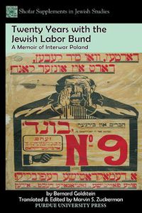 Cover image for Twenty Years with the Jewish Labor Bund: A Memoir of Interwar Poland