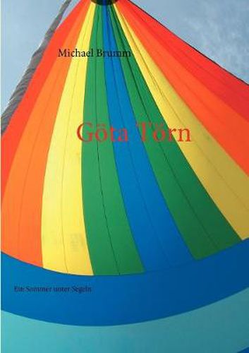 Cover image for Goeta Toern: Ein Sommer unter Segeln