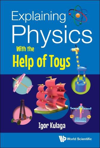 Cover image for Explaining Physics With The Help Of Toys