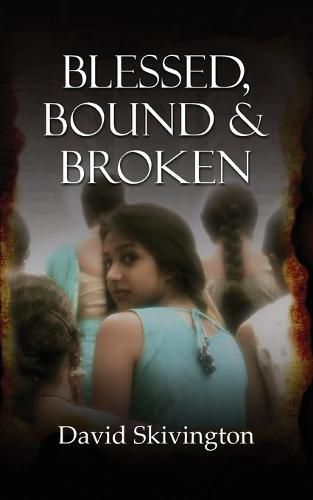 Cover image for Blessed, Bound and Broken
