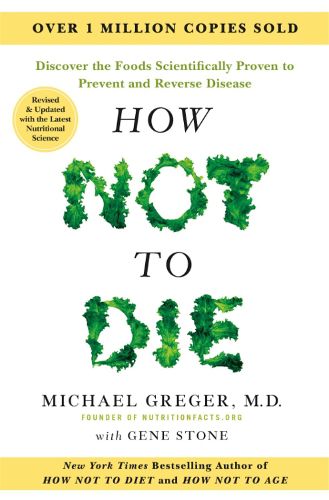 Cover image for How Not to Die - Tenth Anniversary Edition