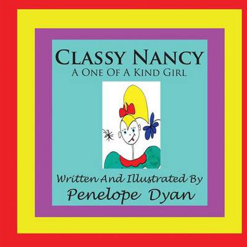 Cover image for Fancy Nancy, A One Of A Kind Girl