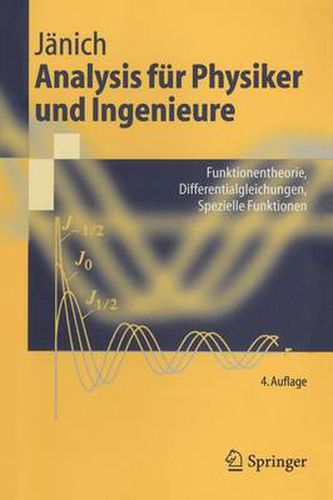 Cover image for Analysis fur Physiker und Ingenieure: Funktionentheorie, Differentialgleichungen, Spezielle Funktionen