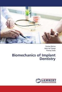 Cover image for Biomechanics of Implant Dentistry