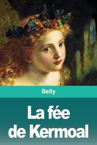 Cover image for La fee de Kermoal