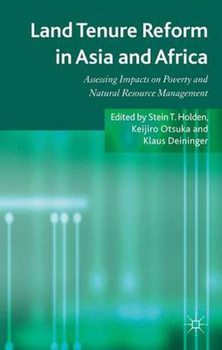 Cover image for Land Tenure Reform in Asia and Africa: Assessing Impacts on Poverty and Natural Resource Management