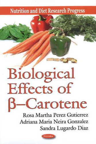 Biological Effects of ss --Carotene