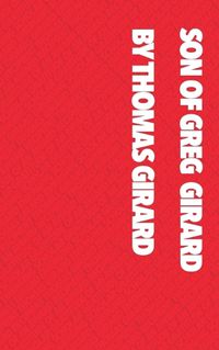 Cover image for Son of Greg Girard