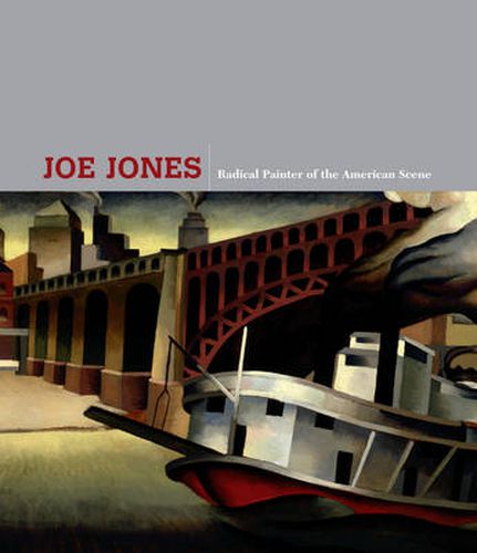 Joe Jones: Radical Painter of the American Scene