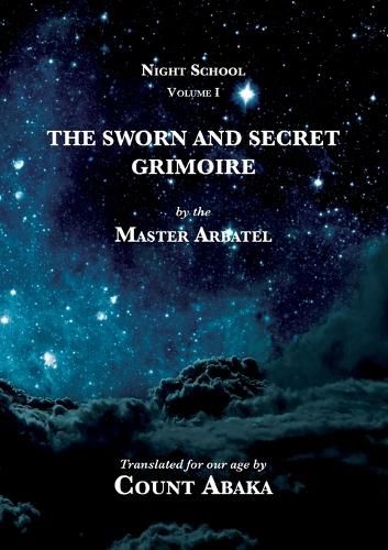 Cover image for The Sworn and Secret Grimoire