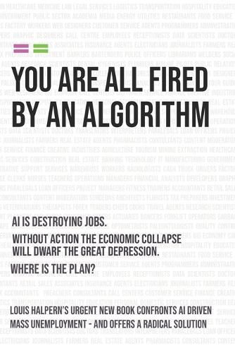 Cover image for You Are All Fired by an Algorithm