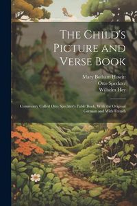 Cover image for The Child's Picture and Verse Book