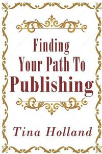 Cover image for Finding Your Path to Publishing