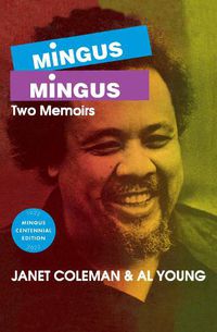 Cover image for Mingus/Mingus: Two Memoirs