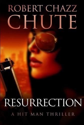 Cover image for Resurrection: A Hit Man Thriller