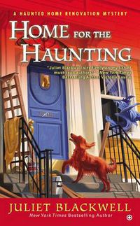 Cover image for Home for the Haunting: A Haunted Home Renovation Mystery