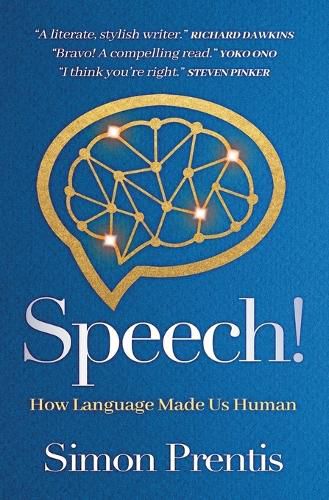 Cover image for Speech| How Language Made Us Human