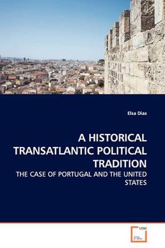 Cover image for A Historical Transatlantic Political Tradition