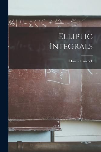 Cover image for Elliptic Integrals