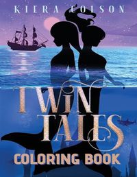 Cover image for Twin Tales Coloring Book