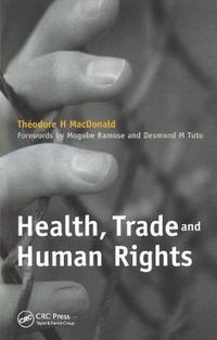 Cover image for Health, Trade and Human Rights: Using Film and Other Visual Media in Graduate and Medical Education, v. 2