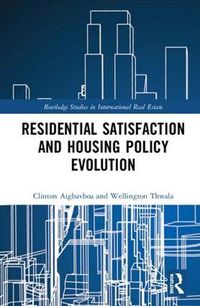 Cover image for Residential Satisfaction and Housing Policy Evolution