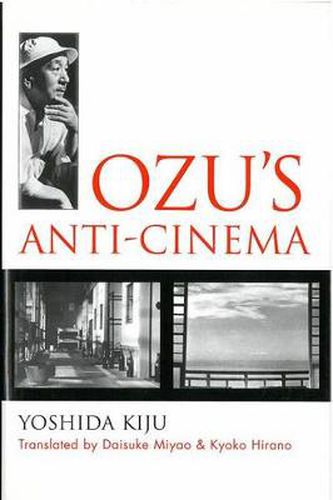Cover image for Ozu's Anti-Cinema