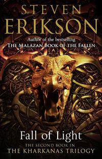 Cover image for Fall of Light: The Second Book in the Kharkanas Trilogy