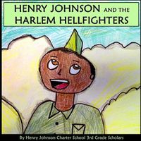 Cover image for Henry Johnson and the Harlem Hellfighters