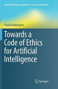 Cover image for Towards a Code of Ethics for Artificial Intelligence