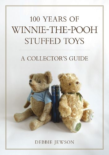 Cover image for 100 Years of Winnie-the-Pooh Stuffed Toys