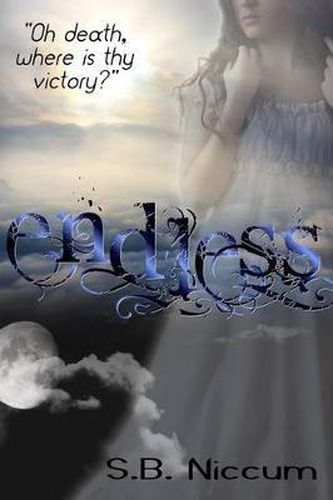 Cover image for Endless: Oh Death, Where Is Thy Victory?