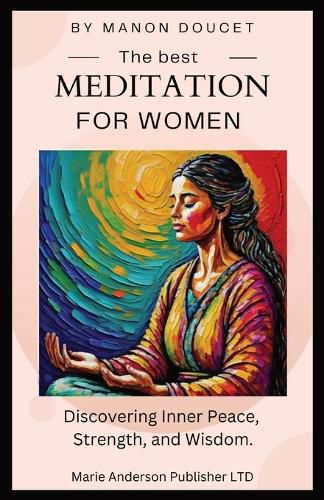 Cover image for The best meditation for women