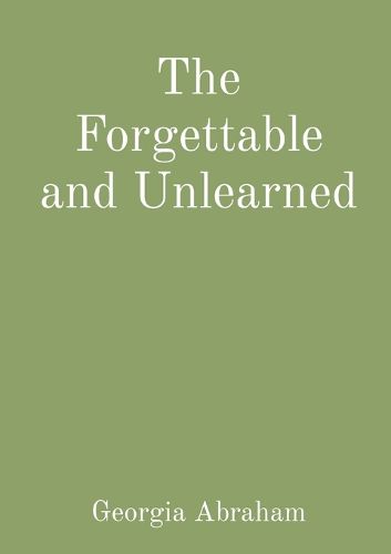 Cover image for The Forgettable and Unlearned