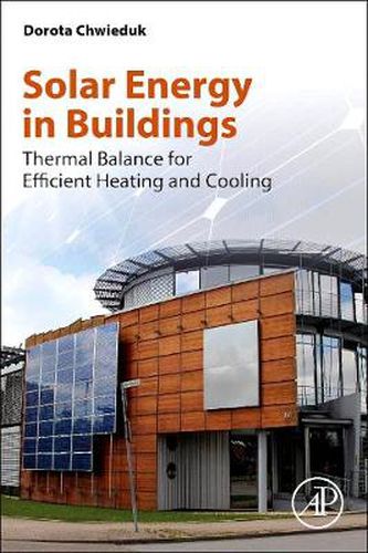 Cover image for Solar Energy in Buildings: Thermal Balance for Efficient Heating and Cooling