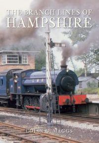 Cover image for The Branch Lines of Hampshire