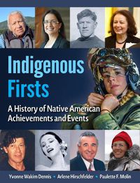 Cover image for Indigenous Firsts: A History of Native American Achievements and Events