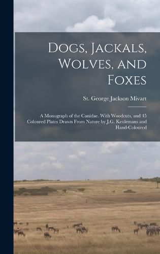 Dogs, Jackals, Wolves, and Foxes