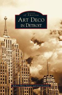 Cover image for Art Deco in Detroit