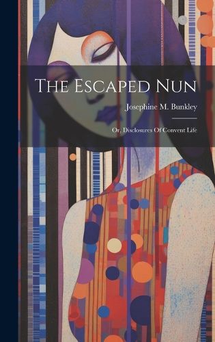 Cover image for The Escaped Nun