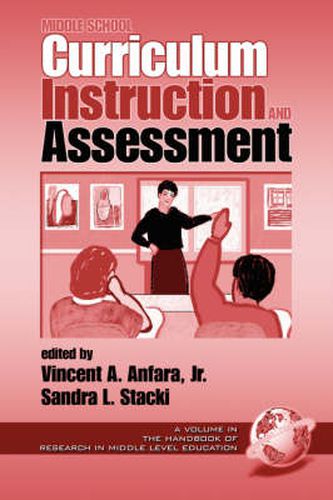 Cover image for Middle School Curriculum, Instruction and Assessment