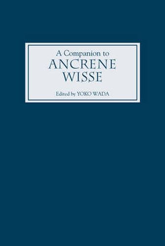 Cover image for A Companion to Ancrene Wisse