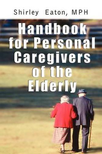 Cover image for Handbook for Personal Caregivers of the Elderly