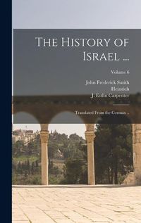 Cover image for The History of Israel ...