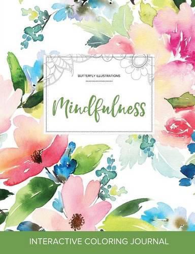 Cover image for Adult Coloring Journal: Mindfulness (Butterfly Illustrations, Pastel Floral)