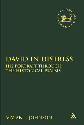 Cover image for David in Distress: His Portrait Through the Historical Psalms