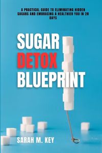 Cover image for Sugar Detox Blueprint